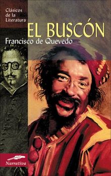 El Buscon (Clasicos de La Literatura)