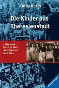 Die Kinder aus Theresienstadt von Kacer, Kathy | Buch | Zustand gut
