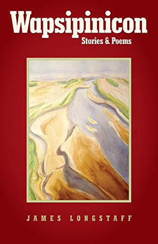 Wapsipinicon: Stories & Poems