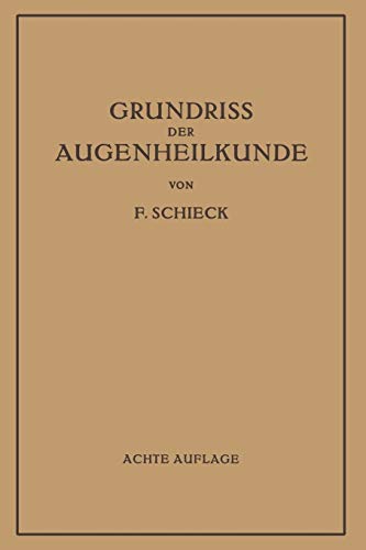 Grundriss der Augenheilkunde für Studierende