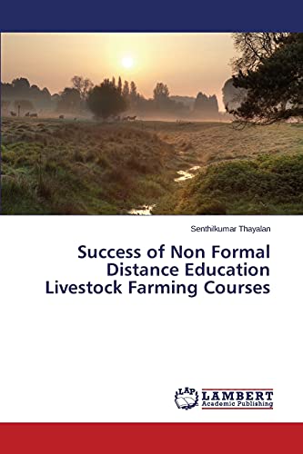 Success of Non Formal Distance Education Livestock Farming Courses
