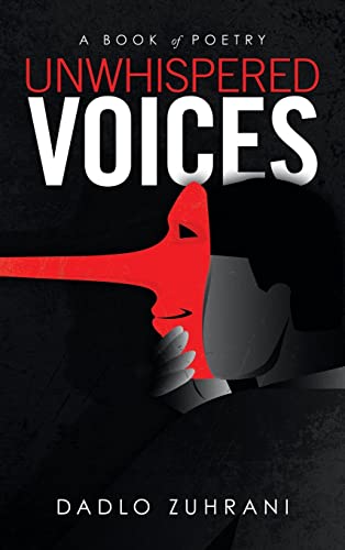 Unwhispered Voices: A Book of Poetry
