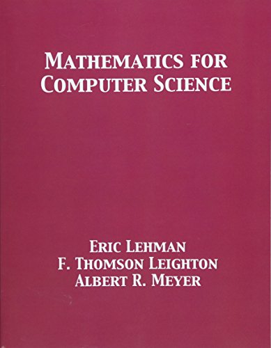 Eric Lehman Mathematics For Computer Science