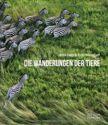 Die Wanderungen der Tiere