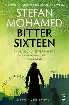 Bitter Sixteen 1 (Bitter Sixteen Trilogy 1)