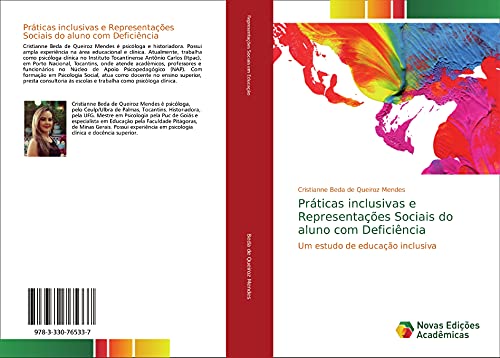 Práticas inclusivas e Representações Sociais do aluno com Deficiência: Um estudo de educação inclusiva