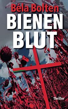 Bienenblut (Berg und Thal ermitteln, Band 29)