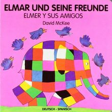 Elmar und seine Freunde, deutsch-spanisch