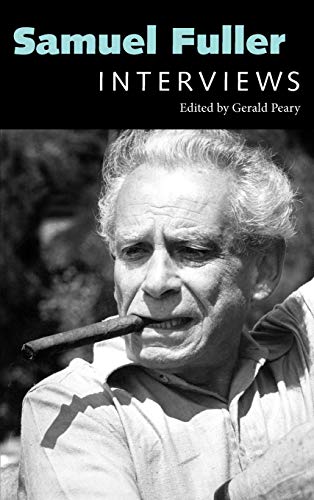 Samuel Fuller: Interviews (Conversations with Filmmakers)