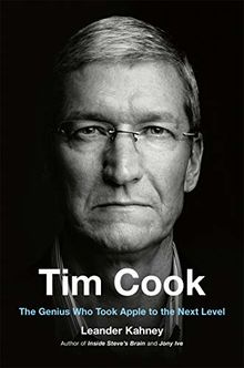 Tim Cook (MR-EXP): The Genius Who Took Apple to the Next Level