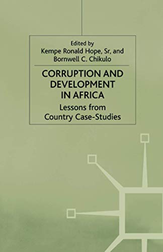 Corruption and Development in Africa: Lessons from Country Case Studies