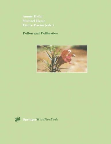 Pollen and Pollination (Plant Systematics and Evolution, Volume 222, Numbers 1-4, 2000)
