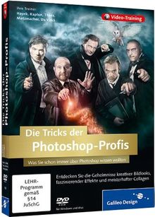 Die Tricks der Photoshop-Profis - Vol. 1