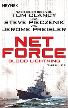 Net Force. Blood Lightning: Thriller (Special Unit Cyberterrorismus, Band 4)