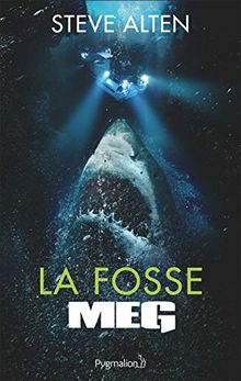 Meg. La fosse