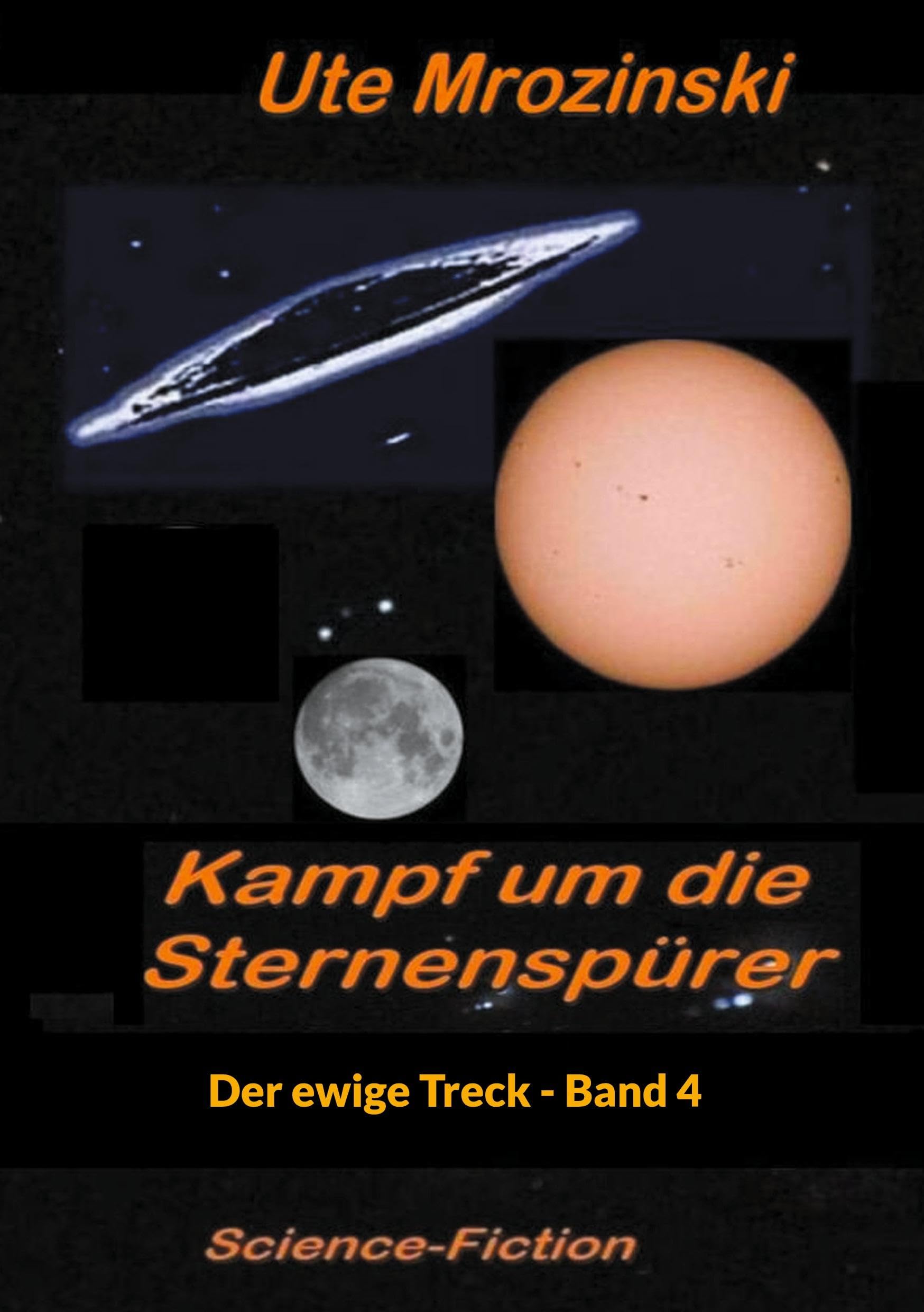 Der ewige Treck: Das Attentat - Kampf um die Sternenspürer (Der ewige Treck - Kampf um die Sternenspürer)