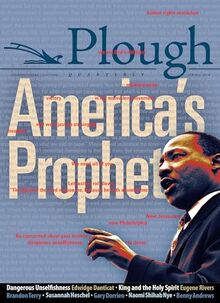 Plough Quarterly No. 16 - America’s Prophet