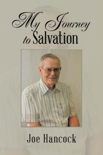 My Journey to Salvation