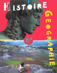 Histoire-géographie 6e : livre de l'élève