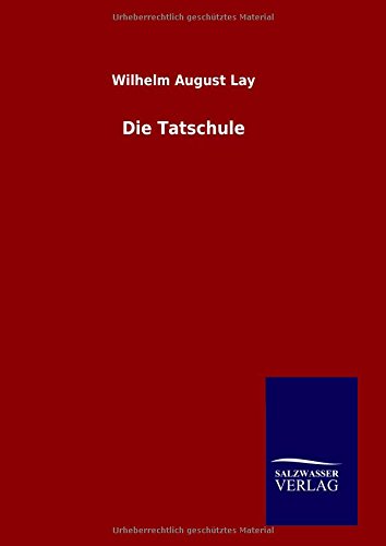 Die Tatschule