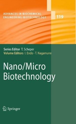 Nano/Micro Biotechnology (Advances in Biochemical Engineering/Biotechnology)