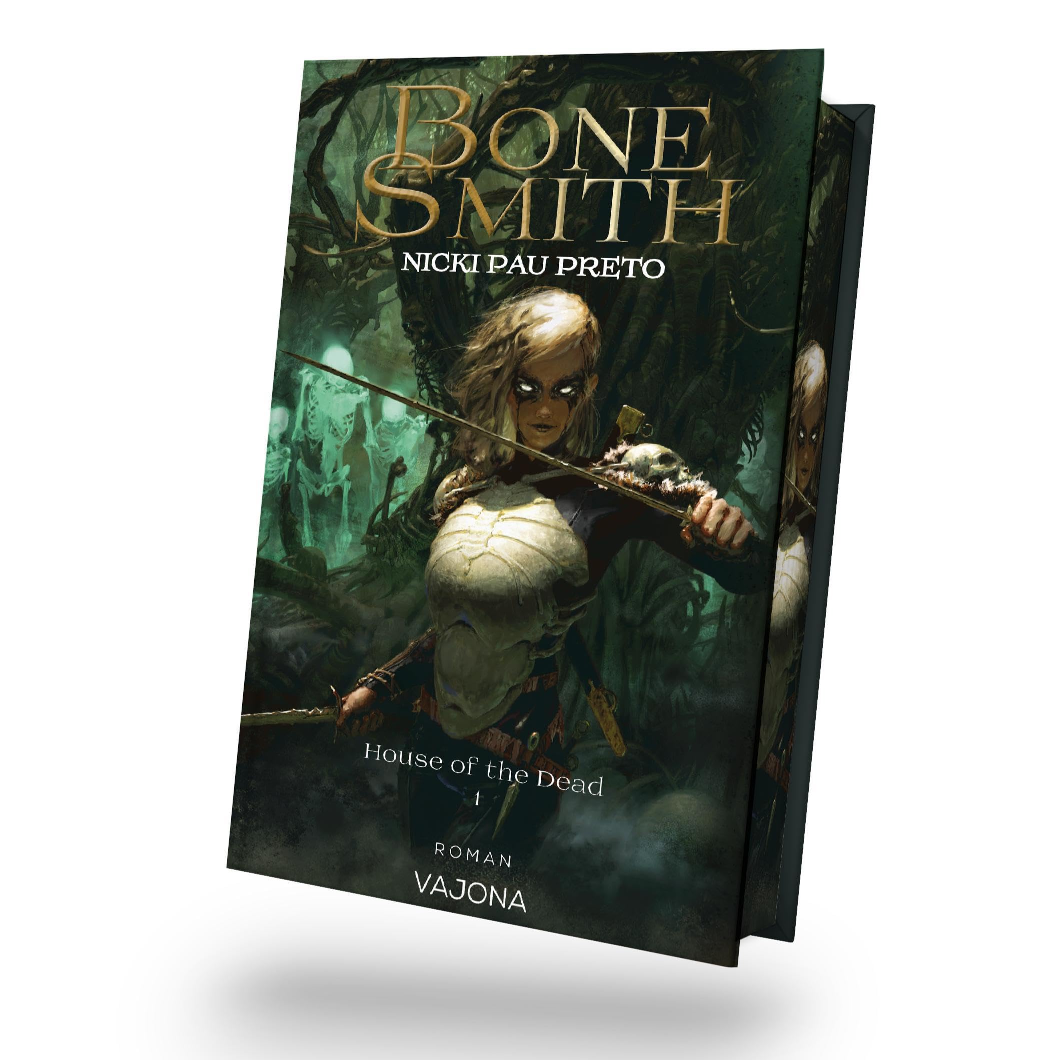 Bonesmith: Tochter der Dunkelheit - mit limitiertem Farbschnitt! (The House of The Dead)