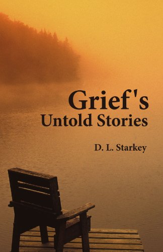 Grief'S Untold Stories