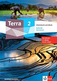 Terra Erdkunde 2. Ausgabe Nordrhein-Westfalen Gymnasium: Arbeitsbuch und eBook Klasse 7/8 (TERRA Erdkunde. Ausgabe für Nordrhein-Westfalen Gymnasium ab 2019)