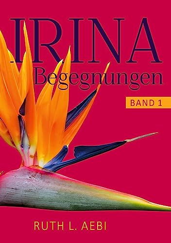 Irina: DE (Begegnungen)
