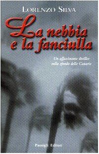 La nebbia e la fanciulla