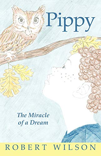 Pippy: The Miracle of a Dream