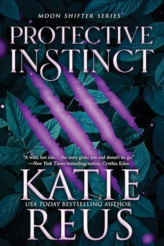Protective Instinct (Moon Shifter)