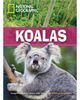 Koalas: Incredible Animals. Niveau 7 "2600" Wörter (Helbling Languages) (National Geographic Footprint Reading Library)