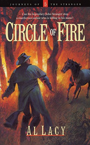 Circle Of Fire (Journeys of the Stranger, Band 5)