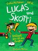 Lucas & Skotti - Bekloppt sein ist das Größte: Band 2