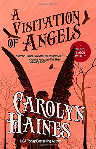 A Visitation of Angels: Pluto's Snitch #4