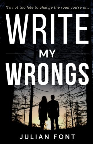 WRITE MY WRONGS: A Novel