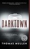 Darktown: A Novel (The Darktown Series, Band 1)