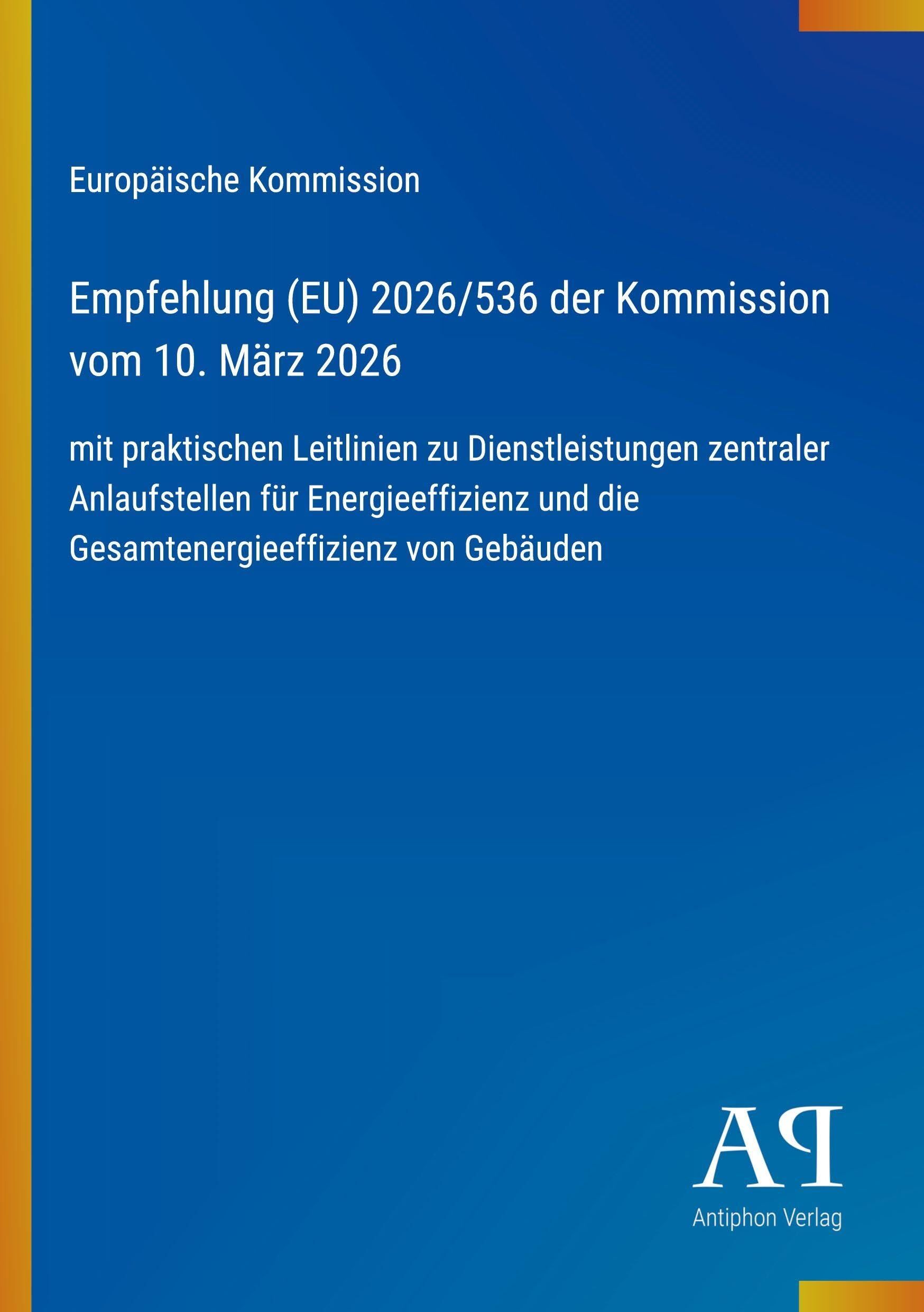 Empfehlung (EU) 2026/536 der Kommission vom 10. März 2026