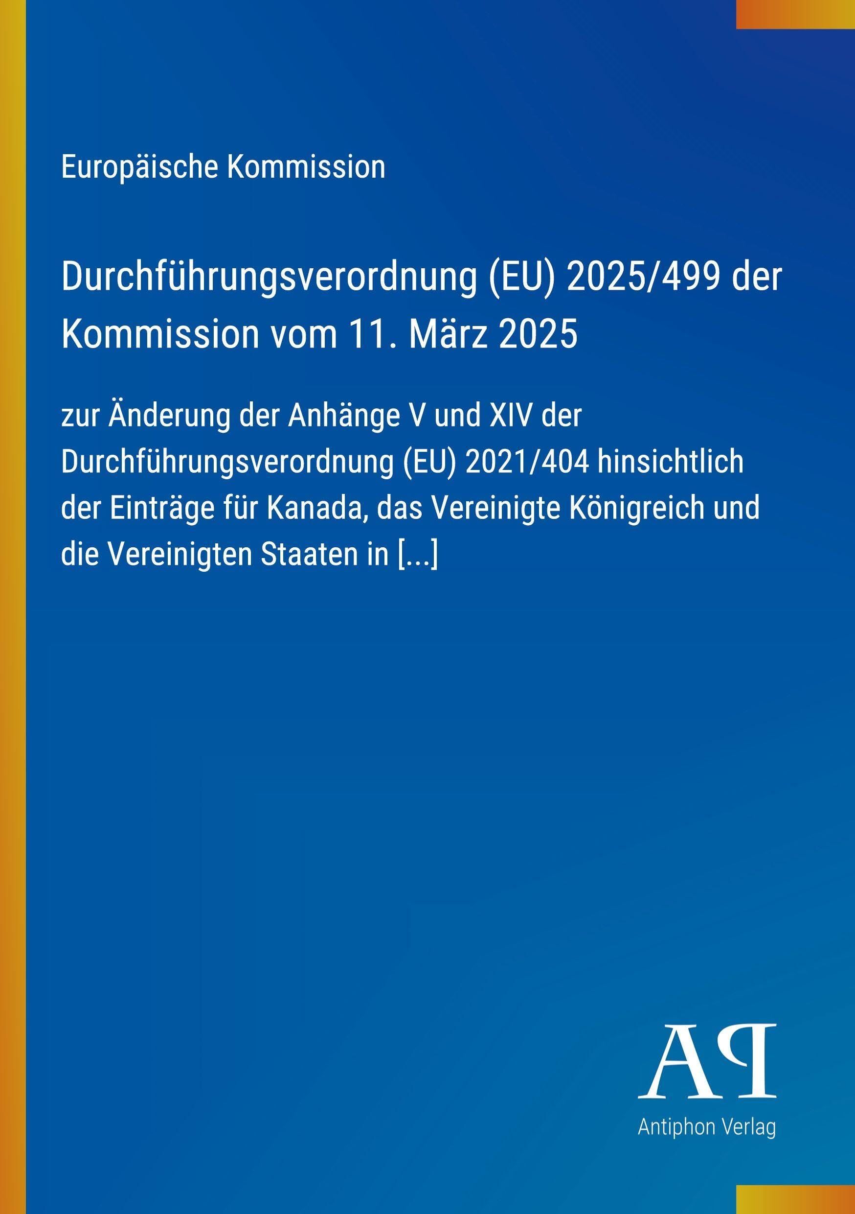 Durchführungsverordnung (EU) 2025/499 der Kommission vom 11. März 2025