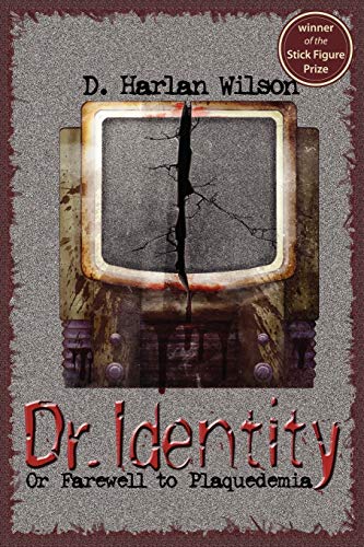 Dr. Identity (Scikungfi Trilogy, Band 1)