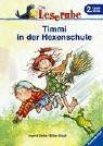 Leserabe. Timmi in der Hexenschule. 2. Lesestufe, ab 2. Klasse