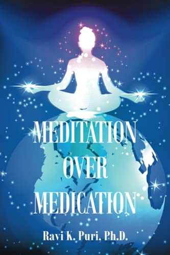 MEDITATION OVER MEDICATION