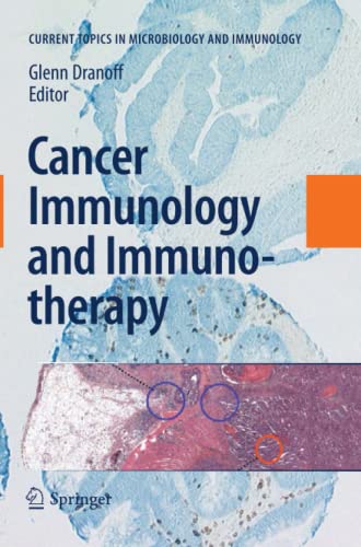Cancer Immunology and Immunotherapy (Current Topics in Microbiology and Immunology, Band 344)