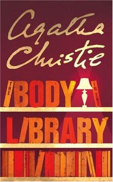 The Body in the Library. (Miss Marple). (Miss Marple)