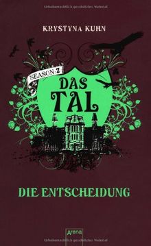 Das Tal. Season 2.4. Die Entscheidung