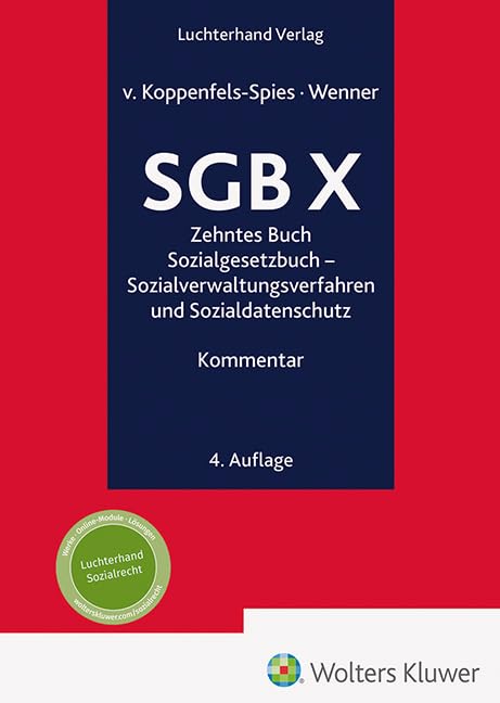 SGB X Kommentar: Sozialverwaltungsverfahren und Sozialdatenschutz: Zehntes Buch Sozialgesetzbuch