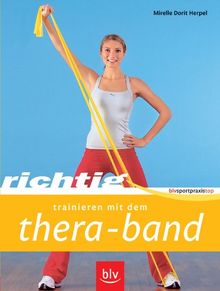 Richtig Trainieren mit dem Thera-Band