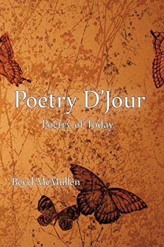 Poetry D'Jour: Poetry of Today