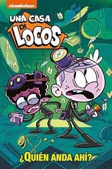 Una casa de locos - ¿Quién anda ahí? (Nickelodeon)